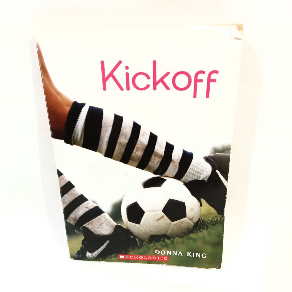 Kickoff Childrens Book by Donna King